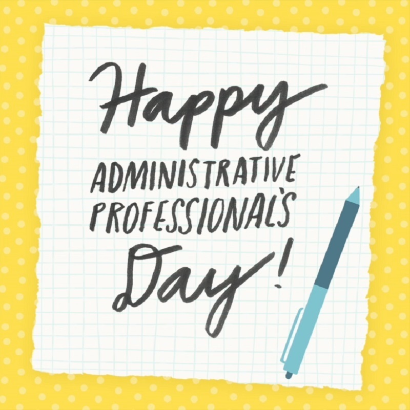 Happy Admin Professional's Day!